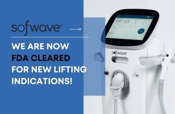 Sofwave™ Announces FDA clearance of New Lifting Indications for Eyebrow, Sub-Mental (beneath the chin) and Neck Facial Areas
